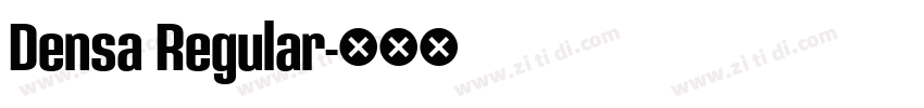 Densa Regular字体转换